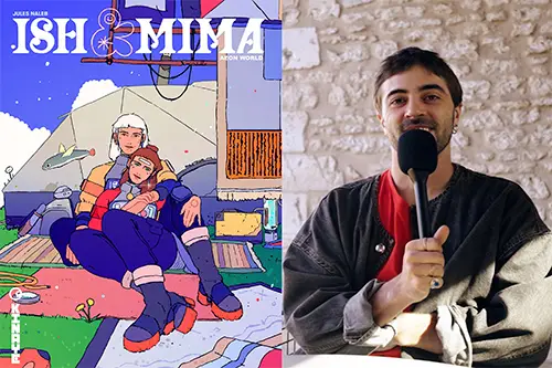 Jules Naleb, l&rsquo;auteur de la bande dessinée Ish & Mima